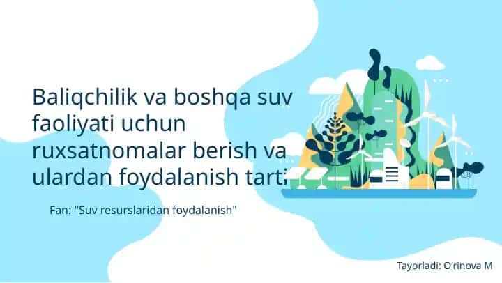 Baliqchilik va boshqa suv faoliyati uchun ruxsatnomalar