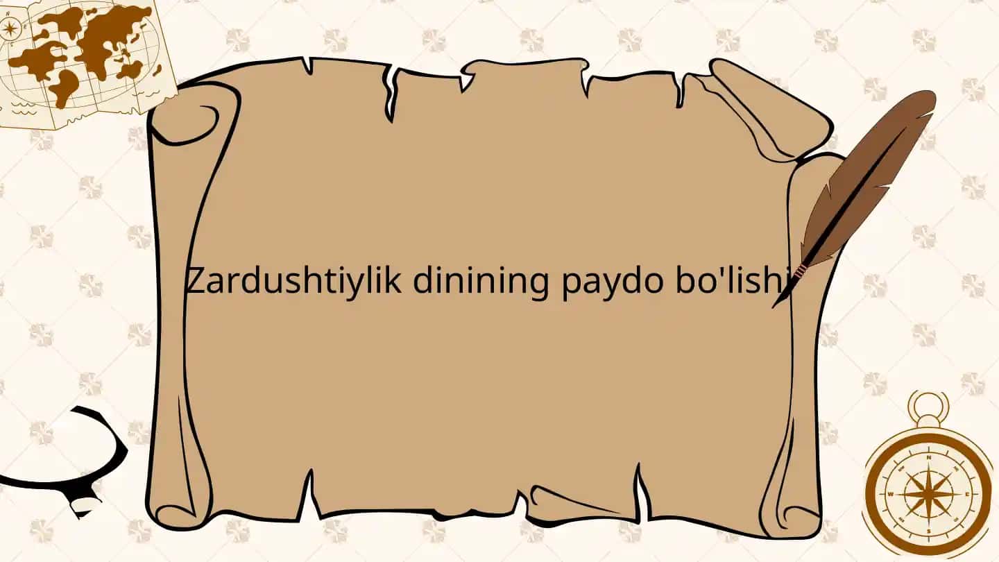 Zardushtiylikdininingpaydobo'lishi