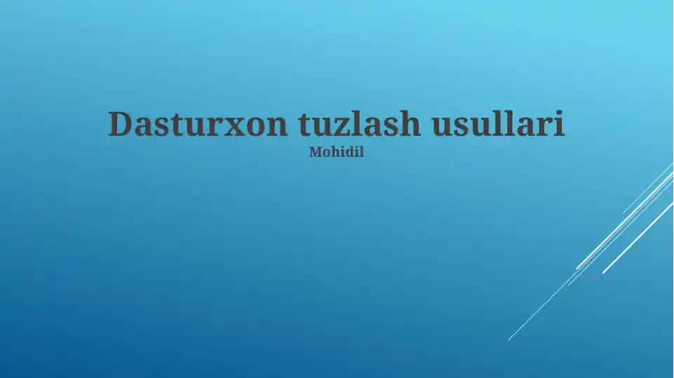 Dasturxon tuzlash usullari