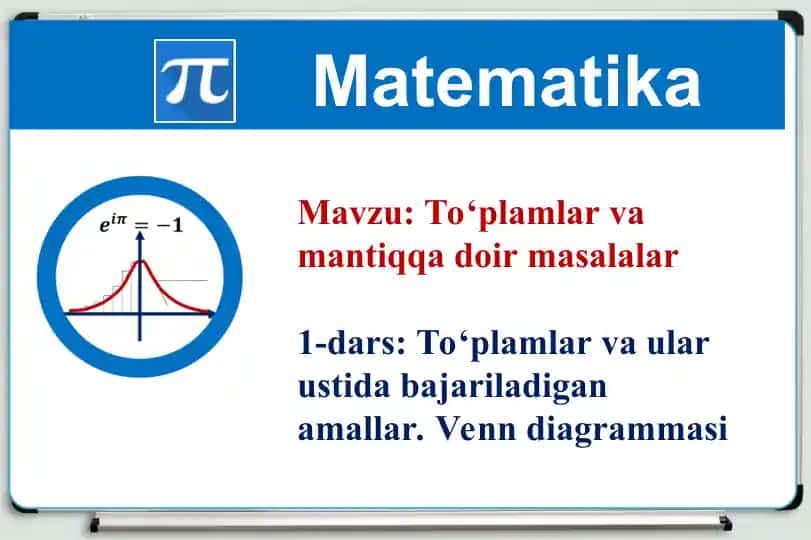 To'plamlar va mantiqqa doir masalalar