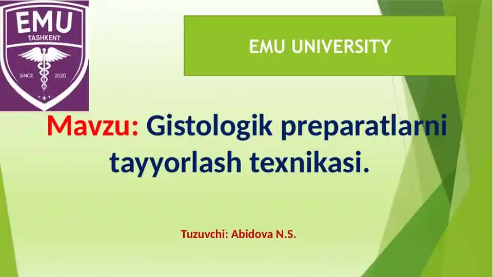 Gistologik preparatlarni tayyorlash texnikasi