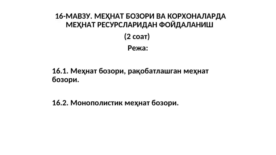 Mеҳnаt bоzоri vа kоrhоnаlаrdа mеҳnаt rеsurslаridаn fоydаlаnish
