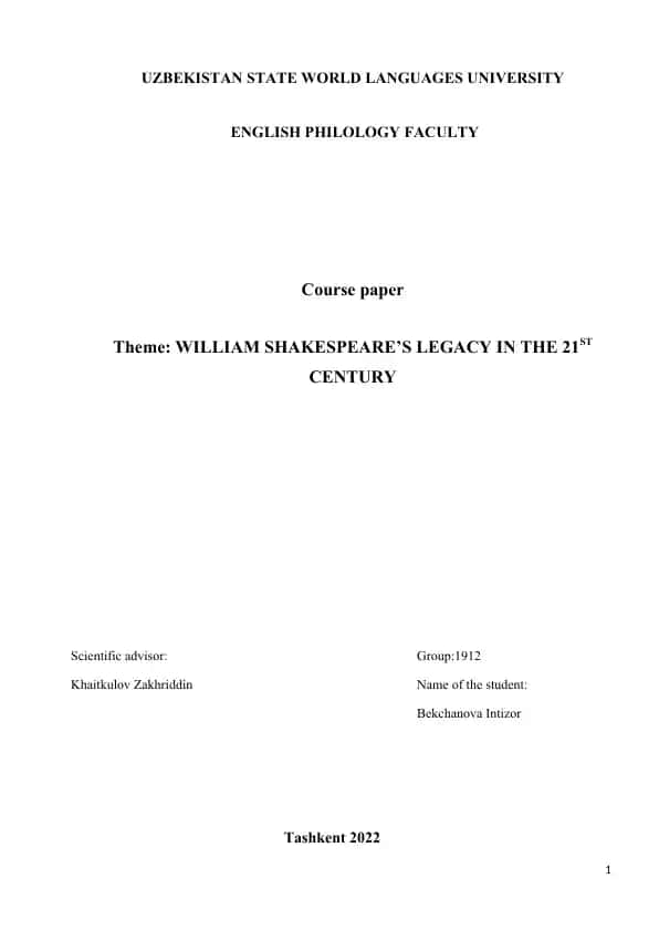 WILLIAM SHAKESPEARE’S LEGACY IN THE 21ST CENTURY
