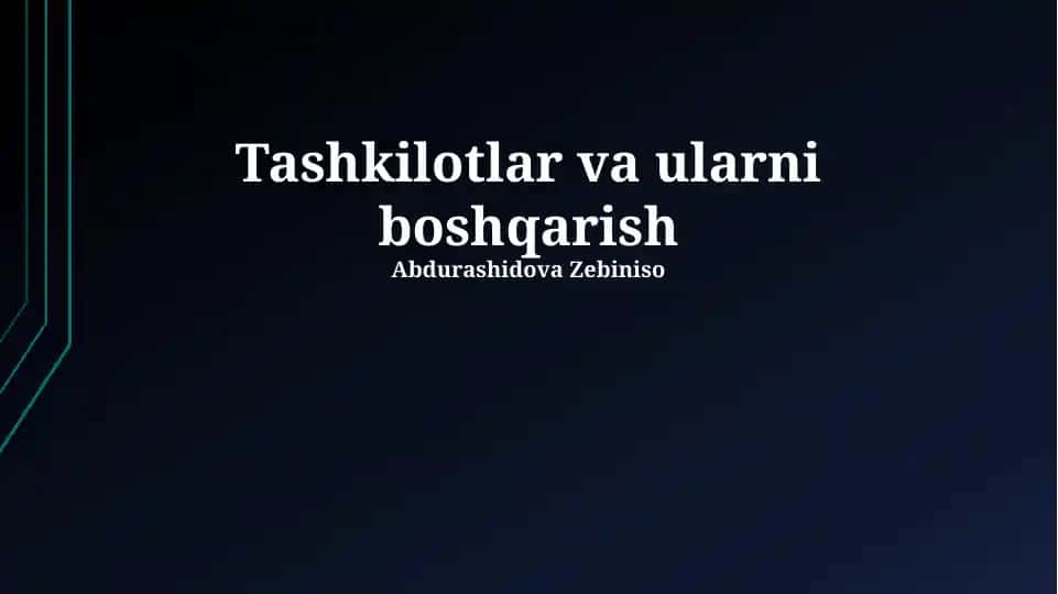 Tashkilotlar va ularni boshqarish