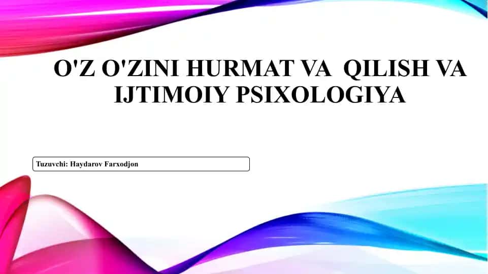 O'z-o'zini hurmat qilish