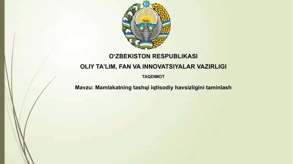 Mamlakatning tashqi iqtisodiy havsizligini taʼminlash