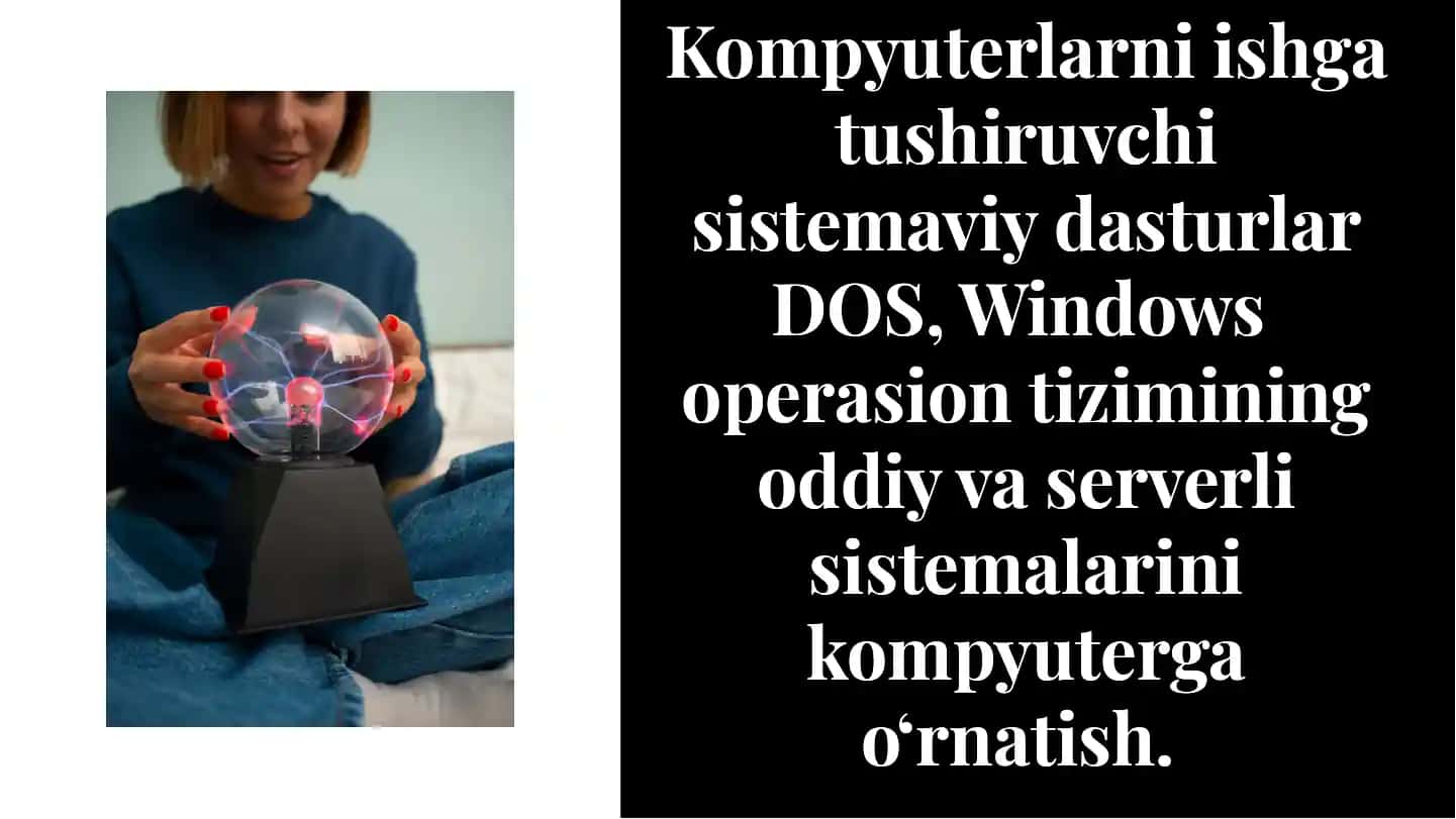 Kompyuterlarni ishga tushiruvchi sistemaviy dasturlar