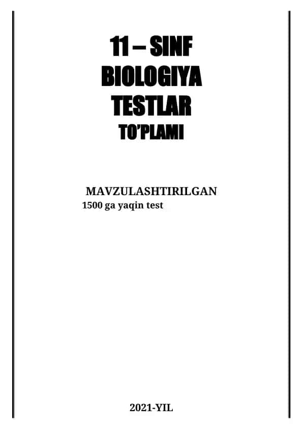 11 – SINF BIOLOGIYADAN TESTLAR TO'PLAMI