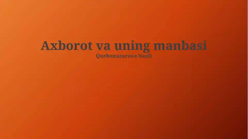 Axborot va uning manbasi