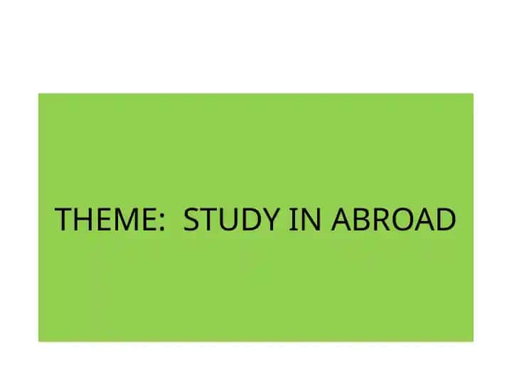 STUDY IN ABROAD