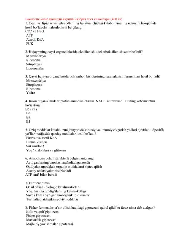 Biologik kimyo fanidan yakuniy nazorat test savollari (400 ta)