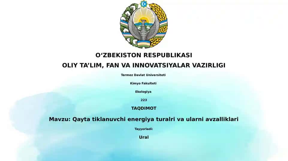Qayta tiklanuvchi energiya turalri va ularni avzalliklari