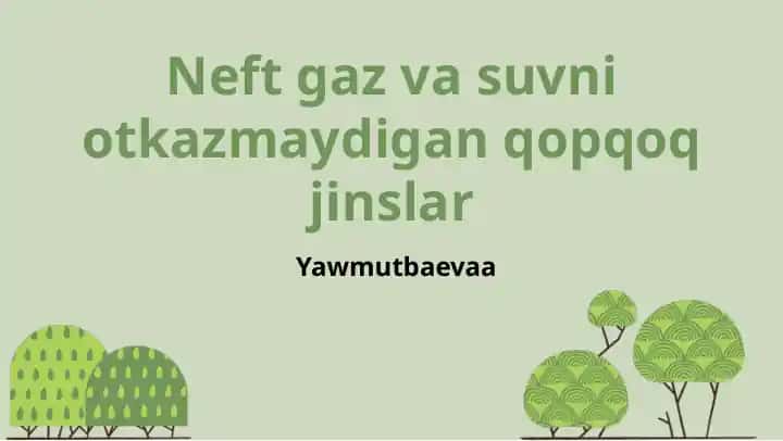 Neft gaz va suvni otkazmaydigan qopqoq jinslar