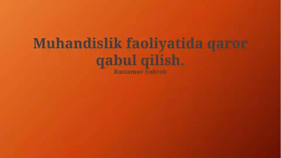 Muhandislik faoliyatida qaror qabul qilish