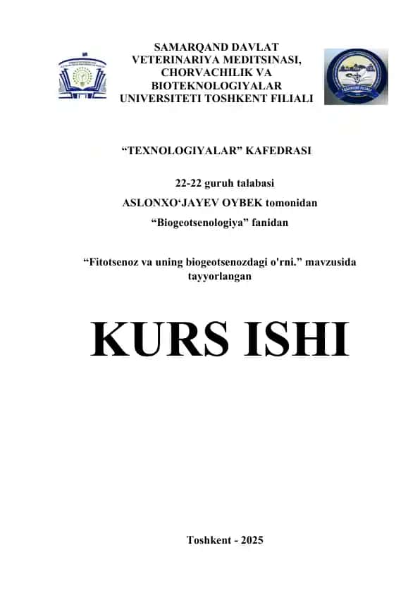Fitotsenoz va uning biogeotsenozdagi o'rni