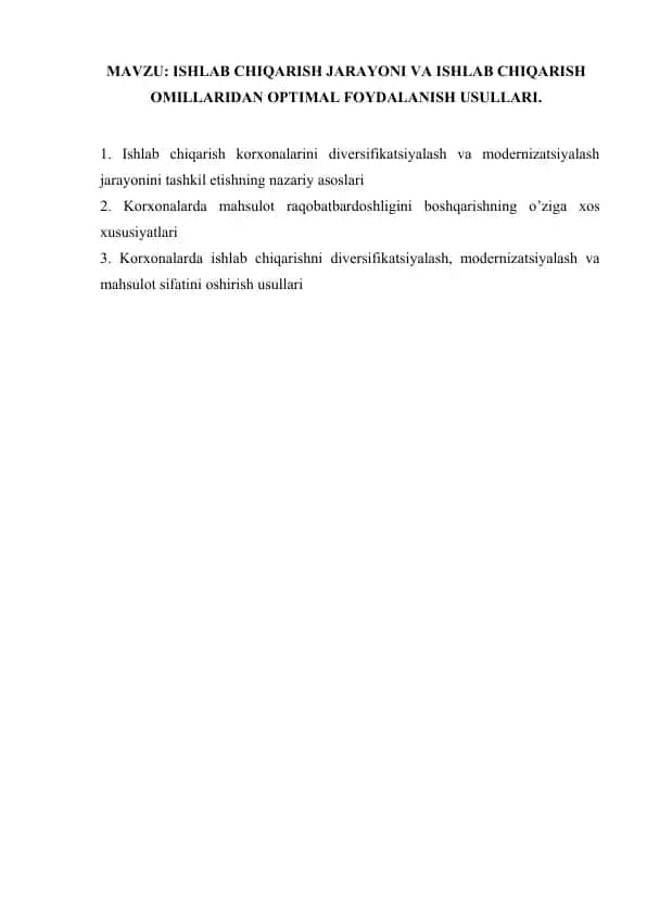 Ishlab chiqarish jarayonini diversifikatsiyalash va modernizatsiyalash jarayonini tashkil etishning nazariy asoslari