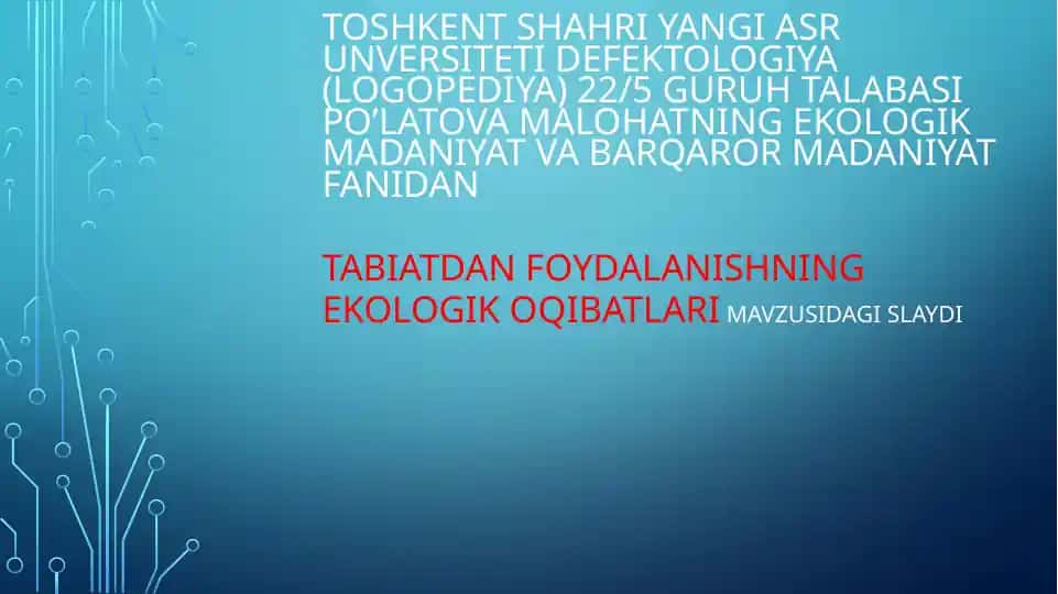 Tabiatdan foydalanishning ekologikva iqtisodiy samaradorligi