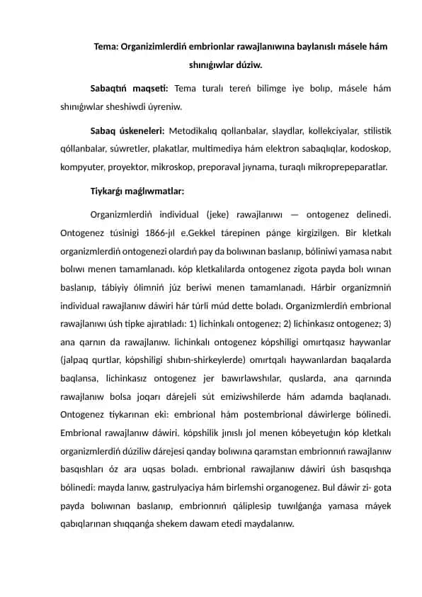 Organizmlerdiń embrionlar rawajlanıwına baylanıslı másele hám shınıǵıwlar dúziw