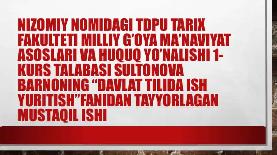 Nizomiy Nomidagi TDP ta'lim-uslubi axborot asoslarining dasturiy tayyorlash fanidan nazorati olingan "Davlat tilida ish yuritish" fanidan o'quv qo'llanmasi