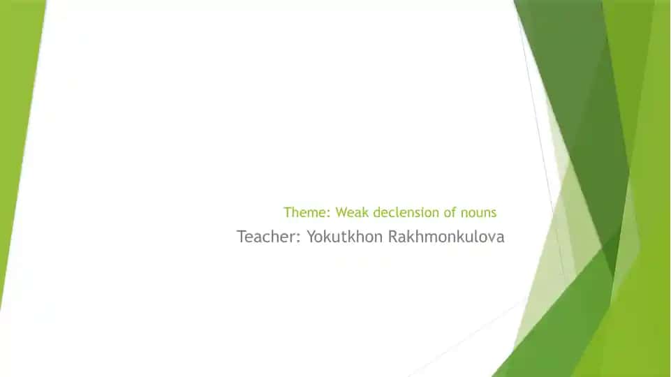 Weak declension of nouns