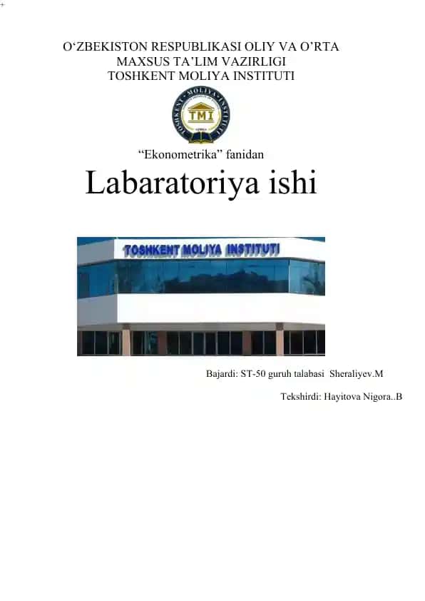 Ekonometrika fanidan laboratoriya ishi