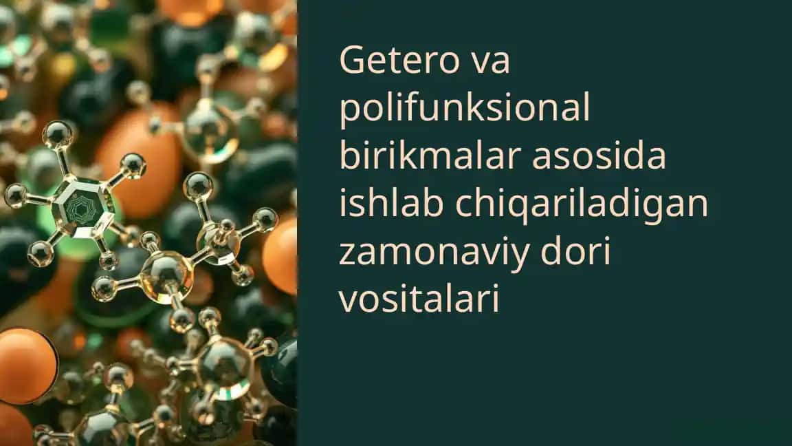 Getero va Polifunksional Birikmalar