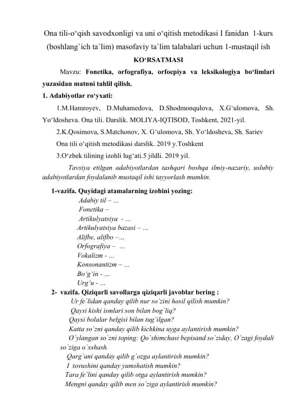 Ona tili-o‘qish savodxonligi va uni o‘qitish metodikasi I fanidan 1-kurs mustaqil ish