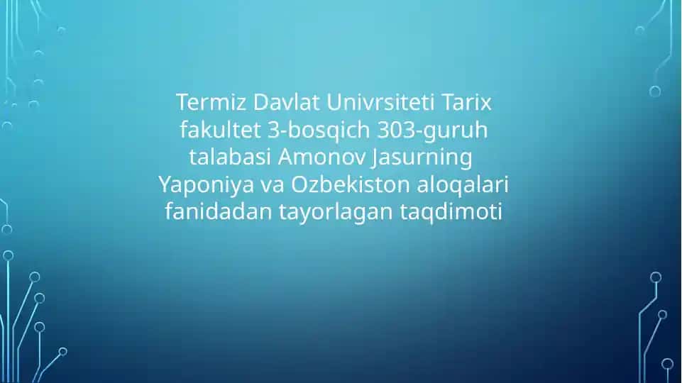 Jasur Amonovning Yaponiya va O'zbekiston aloqalarida ta'lim
