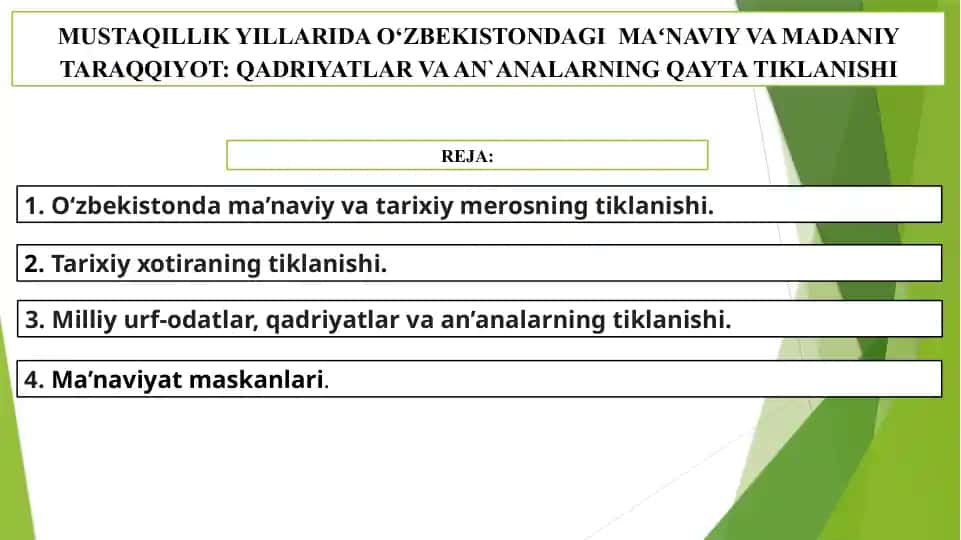 MUSTAQILLIK YILLARIDA O‘ZBEKISTONDAGI MAʻNAVIY VA MADANIY TARAQQIYOT QADRIYATLAR VA AN`ANALARNING QAYTA TIKLANISHI.pptx