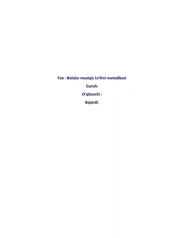 Bolalar musiqiy taʼlimi metodikasi