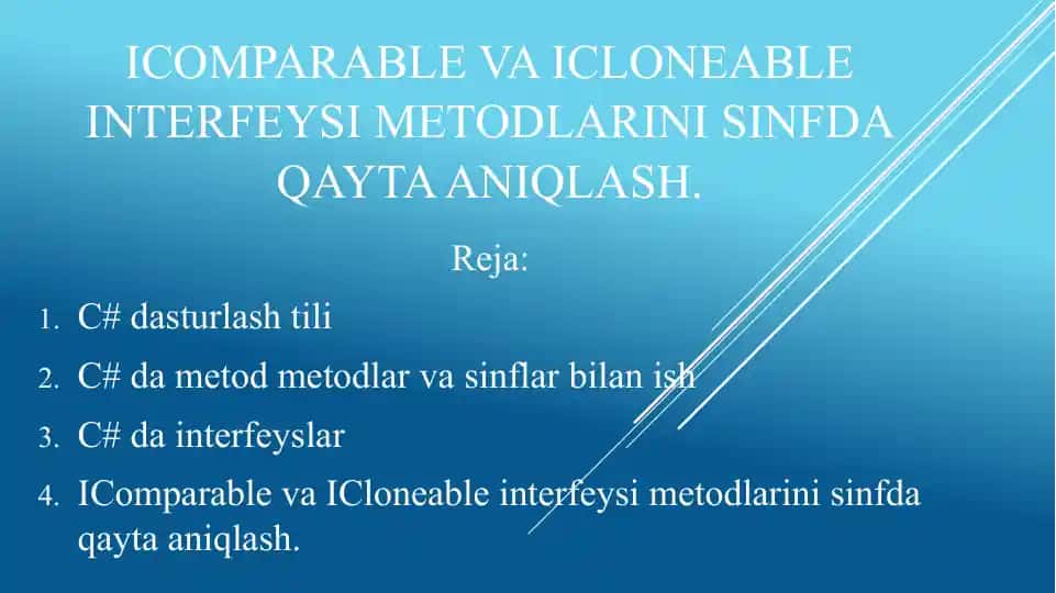 IComparable va ICloneable interfeysi metodlarini sinfda qayta aniqlash