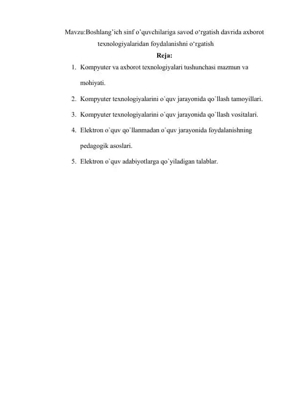 Boshlang’ich sinf o’quvchilariga savod o‘rgatish davrida axborot texnologiyalaridan foydalanishni o‘rgatish