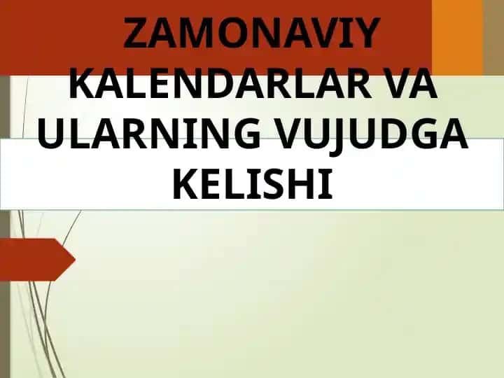 Zamonaviy Kalendarlar va Ularning Vujudga Kelishi