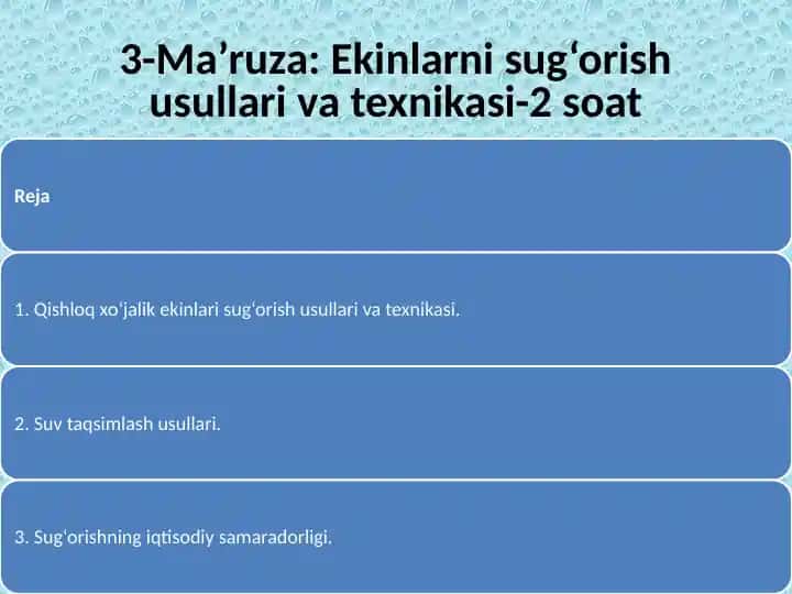 Ekinlarni sug‘orish usullari va texnikasi