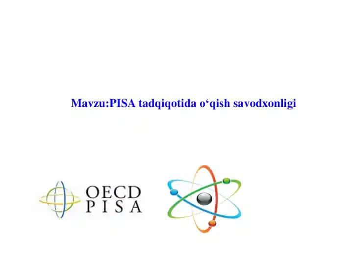 PISA tadqiqotida o‘qish savodxonligi