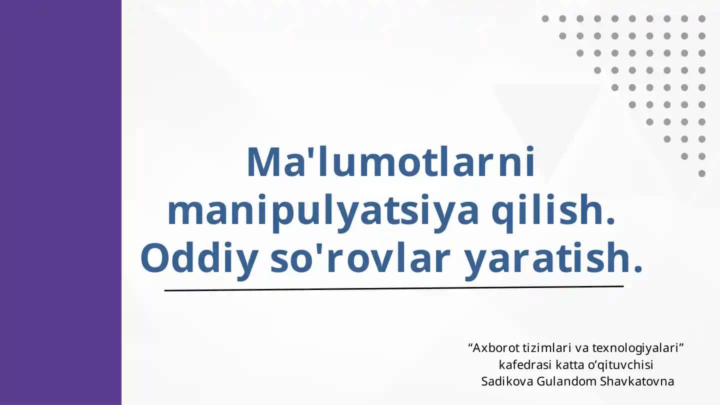 Ma'lumotlar manipulyatsiyasi