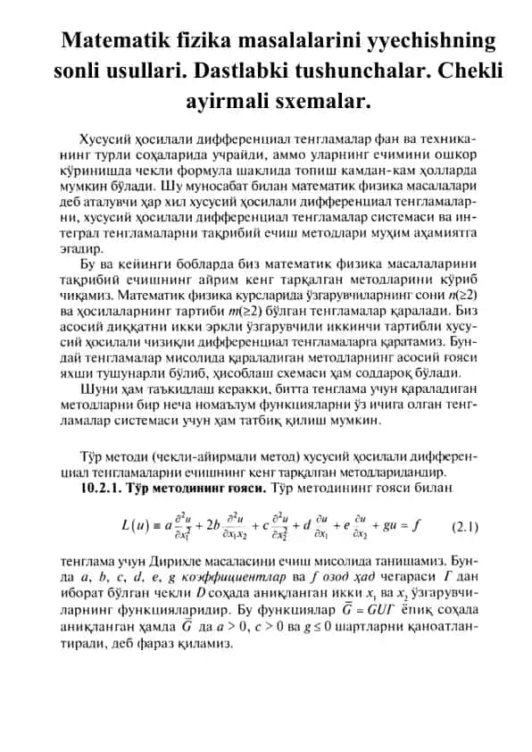 Matematik fizika masalalarini yyechishning sonli usullari