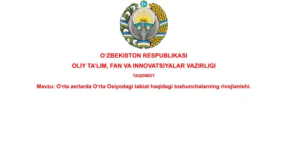 O'rtaasrlarda O'rta Osiyoda tabiat haqida tushunchalarning rivojlanishi
