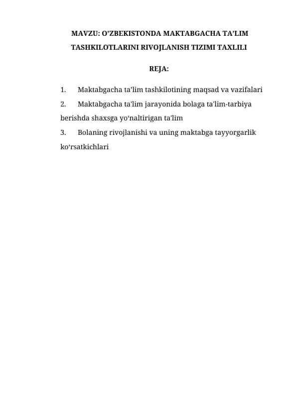 O’ZBEKISTONDA MAKTABGACHA TA’LIM TASHKILOTLARINI RIVOJLANISH TIZIMI