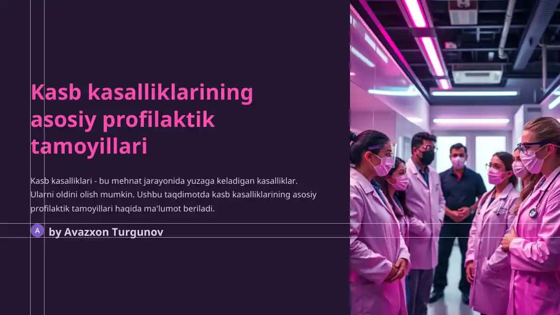 Kasb kasalliklarining asosiy profilaktik tamoyillari