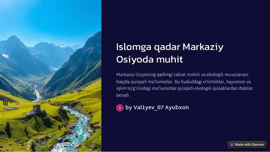 Markaziy Osiyoning Tabiat Muhiti va Ekologik Muvozanati