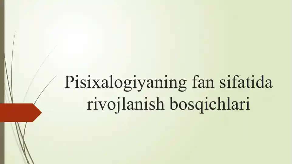 Pisixalogiyaning fan sifatida rivojlanish bosqichlari