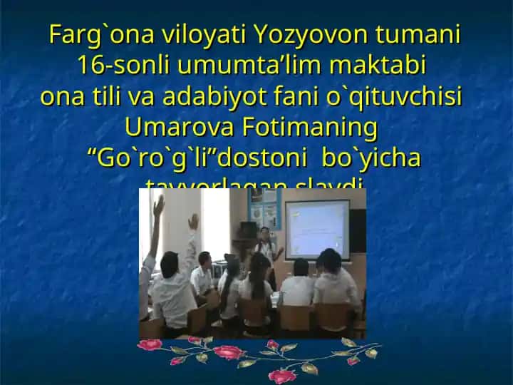 "Go'ro'g'li" dostoni bo'yicha slayd