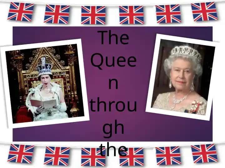 The Queen through the ages
