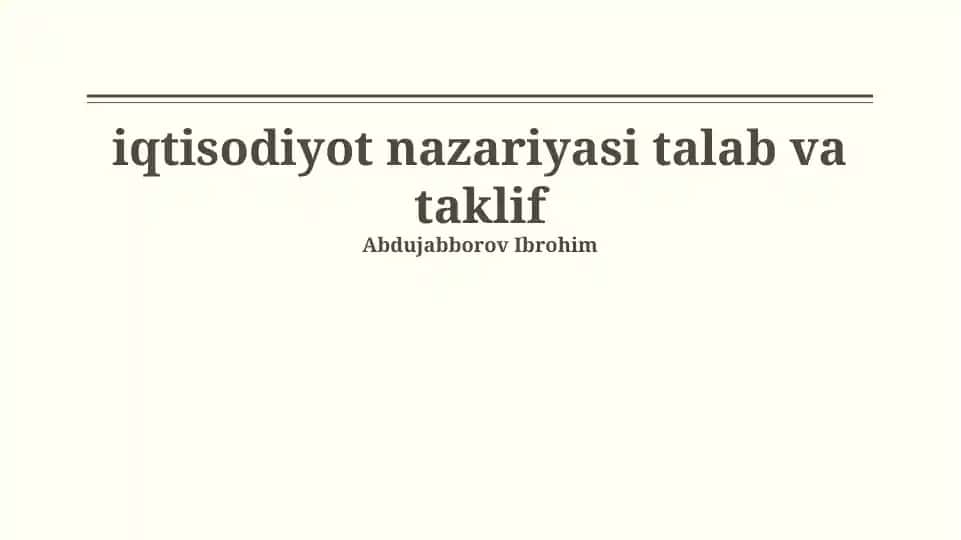 Iqtisodiyot nazariyasi talab va taklif
