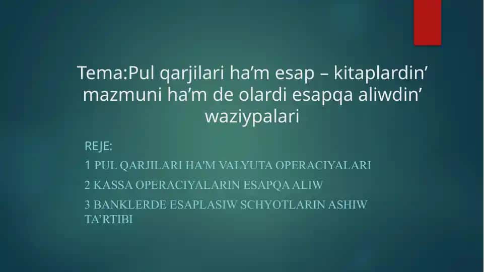 Pul qarjilari ha'm valyuta operaciyalari