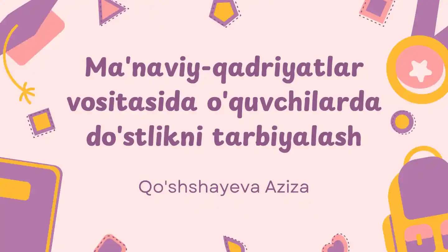Do'stlikni Tarbiyalash