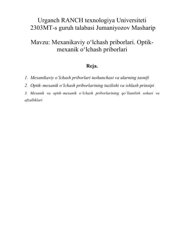 Mexanikaviy o‘lchash priborlari. Optik-mexanik o‘lchash priborlari