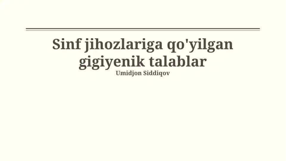 Sinf jihozlariga qo'yilgan gigiyenik talablar