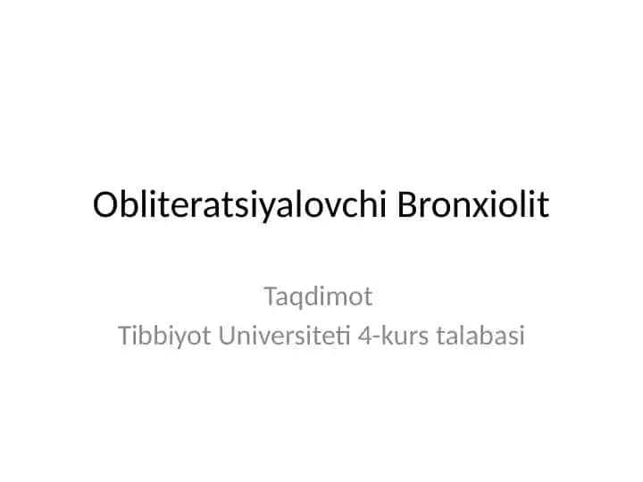 Obliteratsiyalovchi Bronxiolit
